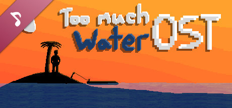 Too Much Water Soundtrack cover art