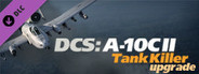 DCS: A-10C II Tank Killer Upgrade