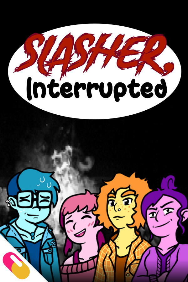 10mg: SLASHER, Interrupted for steam