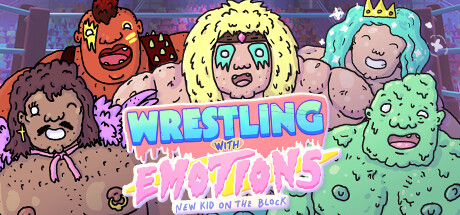 Wrestling With Emotions: New Kid On The Block cover art
