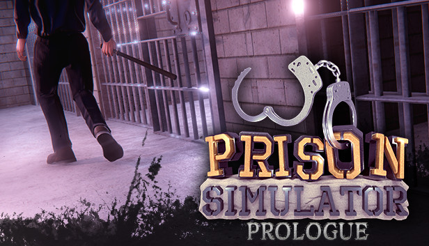 Prison Simulator Prologue