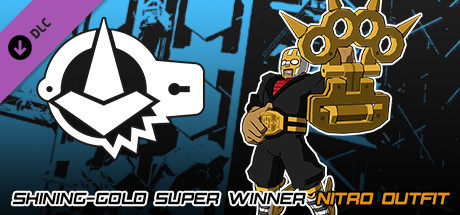 Lethal League Blaze - Shining-Gold Super Winner outfit for Nitro cover art