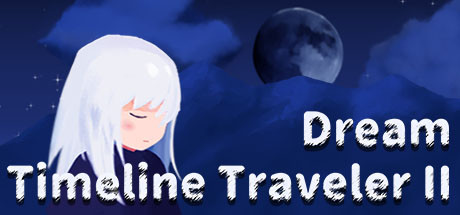 Timeline Traveler II: Dream cover art