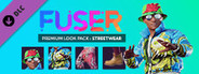 FUSER™ - Premium Look Pack: Streetwear