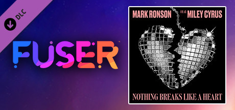 FUSER™ - Mark Ronson ft. Miley Cyrus - "Nothing Breaks Like a Heart" cover art