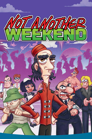 Not Another Weekend poster image on Steam Backlog