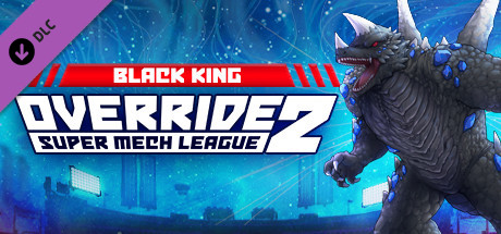 Override 2: Super Mech League - Black King - Fighter DLC cover art