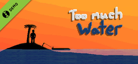 Too Much Water Demo cover art
