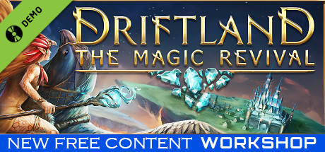 Driftland: The Magic Revival Demo cover art