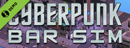 Cyberpunk Bar Sim Demo