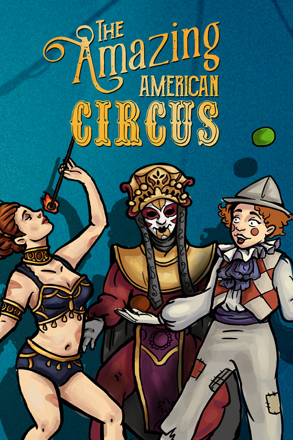 Steam portrait for The Amazing American Circus.