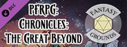 Fantasy Grounds - Pathfinder RPG - Chronicles: The Great Beyond - A Guide to the Multiverse