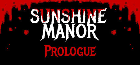 Sunshine Manor Prologue cover art
