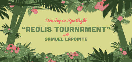 Steam Game Festival: Developer Spotlight: Aeolis Tournament cover art