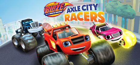 Blaze and the Monster Machines: Axle City Racers cover art