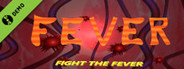 FEVER: FIGHT THE FEVER Demo