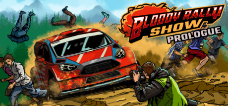 Bloody Rally Show: Prologue cover art