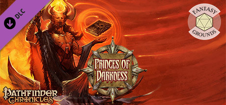 Fantasy Grounds - Pathfinder RPG - Chronicles: Book of the Damned - Volume 1: Princes of Darkness cover art