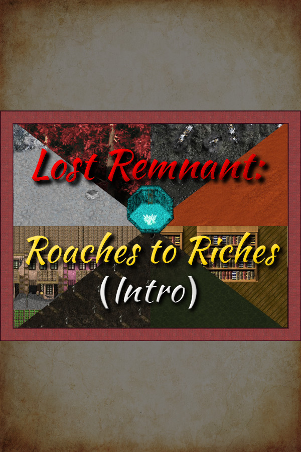 Lost Remnant: Roaches to Riches Demo