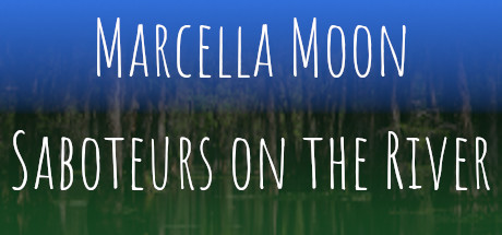 Marcella Moon: Saboteurs on the River on Steam