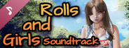 Rolls and Girls Soundtrack