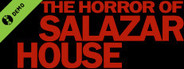 The Horror Of Salazar House Demo