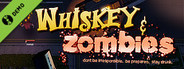 Whiskey & Zombies Demo