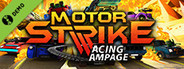 Motor Strike: Racing Rampage Demo