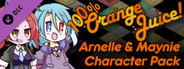 100% Orange Juice - Arnelle & Maynie Character Pack