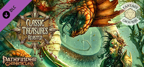 Fantasy Grounds - Pathfinder RPG - Chronicles: Classic Treasures Revisited cover art