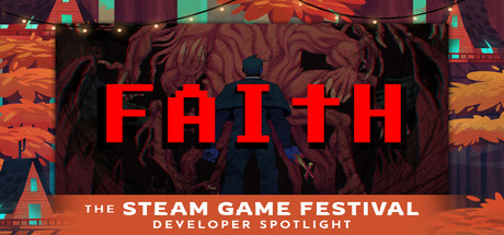 Steam Game Festival: FAITH: The Unholy Trinity cover art
