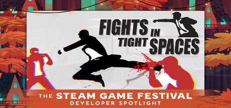Steam Game Festival: Fights in Tight Spaces cover art