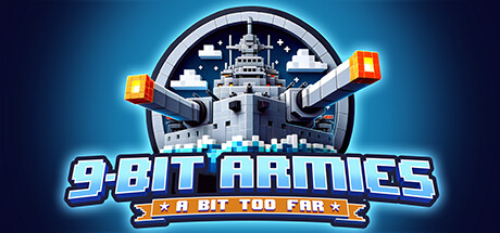 9-Bit Armies: A Bit Too Far cover art