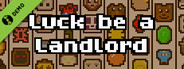 Luck be a Landlord (DEMO)