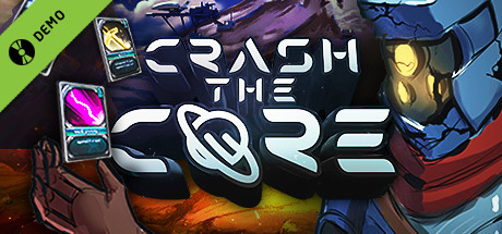 Crash the Core Demo cover art