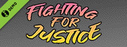 Fighting for Justice Demo