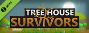Tree House Survivors Demo