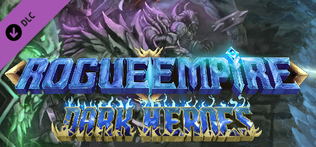 Rogue Empire - Dark Heroes cover art
