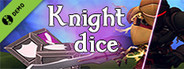 Knight Dice Demo