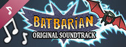 Batbarian: Testament of the Primordials Soundtrack