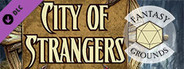 Fantasy Grounds - Pathfinder RPG - Chronicles: City of Strangers