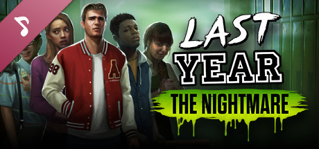 Last Year: The Nightmare Soundtrack