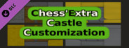 Chess'Extra - Dev Support - Castle Customization