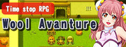 Time Stop RPG Wool Avanture