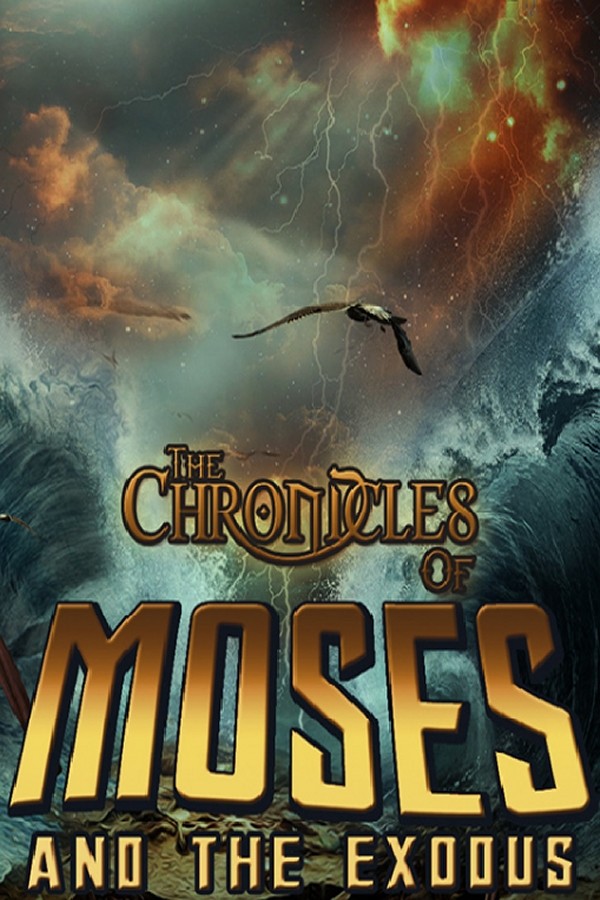The Chronicles of Moses and the Exodus for steam