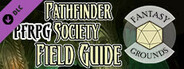 Fantasy Grounds - Pathfinder RPG - Campaign Setting: Pathfinder Society Field Guide