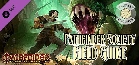 Fantasy Grounds - Pathfinder RPG - Campaign Setting: Pathfinder Society Field Guide cover art