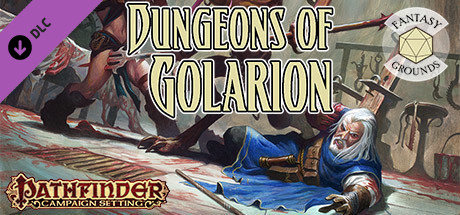 Fantasy Grounds - Pathfinder RPG - Campaign Setting: Dungeons of Golarion cover art