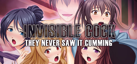 Invisible Cock: They never saw it cumming! cover art