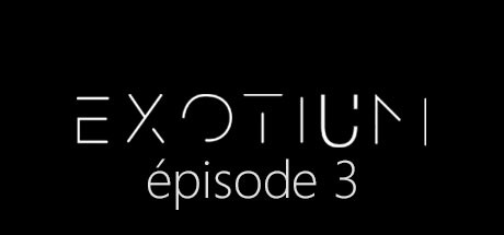 EXOTIUM - Episode 3 cover art